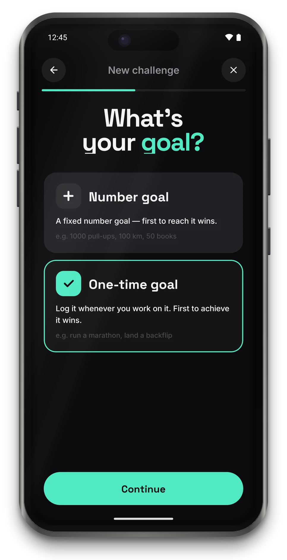 App screen: What’s your goal? Number goal or One-time goal